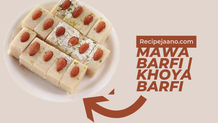 Mawa barfi | Khoya barfi बनाए इस स्वादिष्ट मिठाई को घर पर